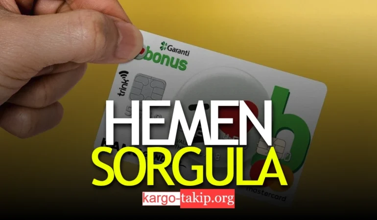 Garanti Kredi Kartı Kargo Takip – Hangi Kurye, Sorgula