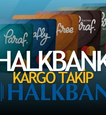 Halkbank Kartı Kargo Takip