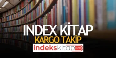 İndeks Kitap Kargo Takip