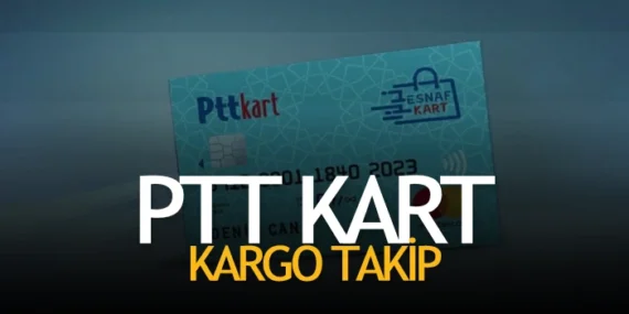 PTT Bank Kartı Kargo Takip – PTT Kart Sorgulama