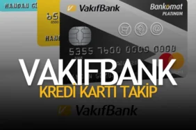 Vakıfbank Kredi Kartı Kurye Takip