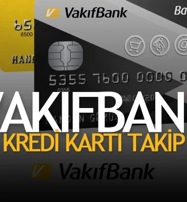 Vakıfbank Kredi Kartı Kurye Takip