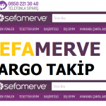 Sefa Merve Kargo Takip