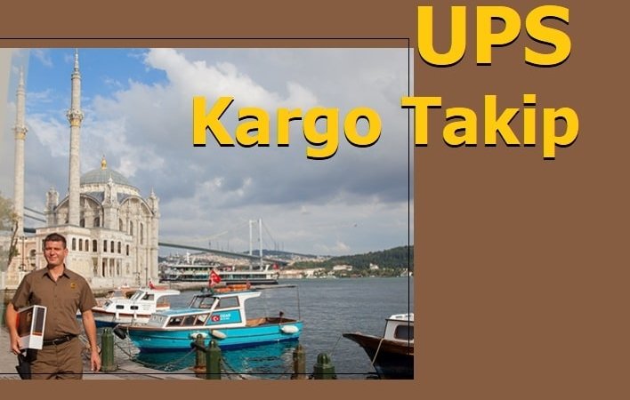 UPS Kargo Takip – UPS Kargom Nerede?