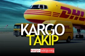 DHL Kargo Takip işlemleri