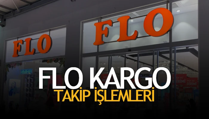 Photo of FLO Kargo Takip işlemleri – FLO Sipariş Numarası