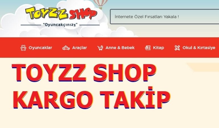 Toyzz Shop kargo takip