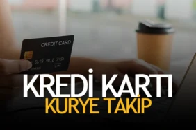 Kredi Kartı Kurye Takip