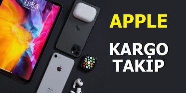 Apple Kargo Takip