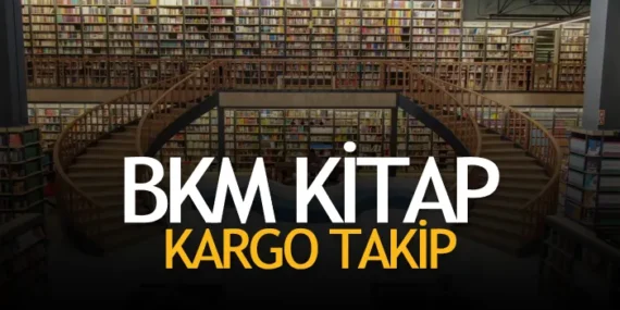 BKM Kitap Kargo Takip – Bkm Kargo Ne Zaman Gelir