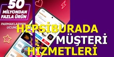 Hepsiburada müşteri hizmetleri