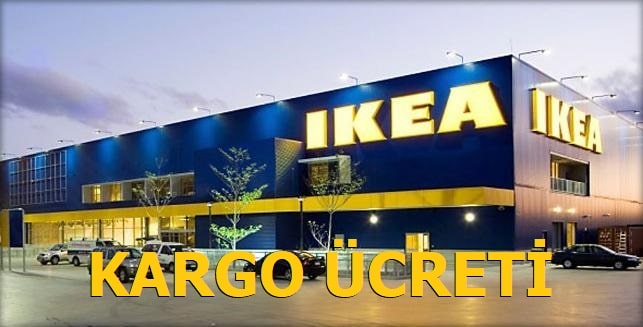 IKEA Kargo Ücreti