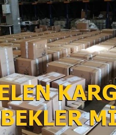 Kargoda Gelen Kargo Kaç Gün Bekler