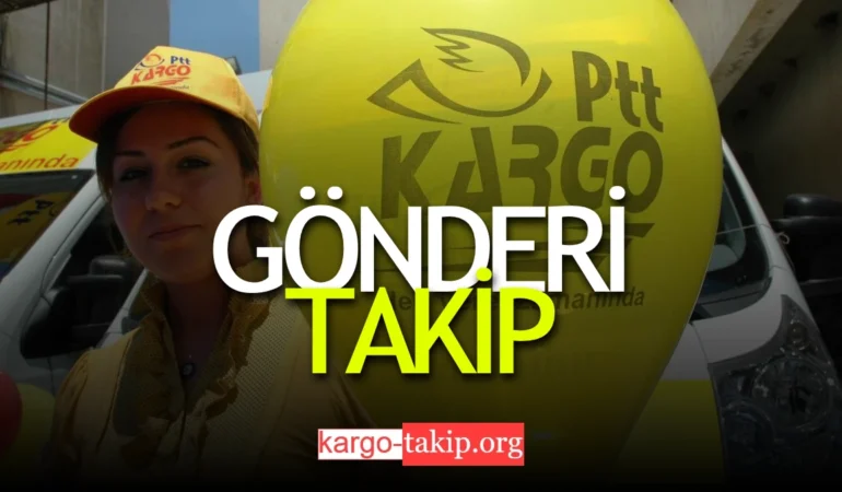PTT Gönderi Takip