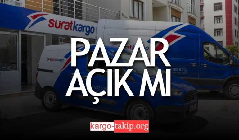 Sürat Kargo Pazar Günü Açık Mı – Sürat Kargo Çalışma Saatleri 2023