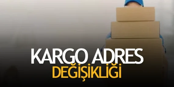 Kargo Yoldayken Adres Değişikliği – Talimat Ücreti?