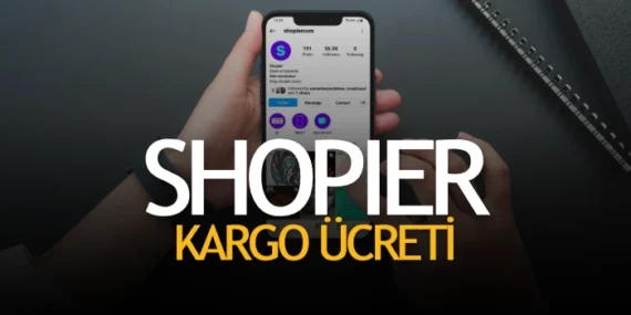 Shopier Kargo Ücreti 2023 – Shopier Kargo Hesaplama