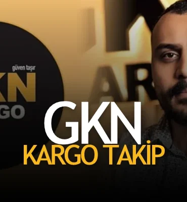 GKN Kargo Takip