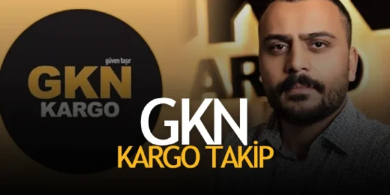 GKN Kargo Takip (Gkn Kargo Hangi İllerde Var) Sahibi Kim