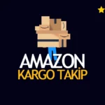 Amazon Prime Kargo Takip