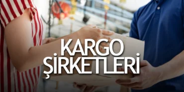 Kargo Şirketleri
