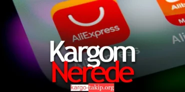 Aliexpress Kargo Takip İşlemleri