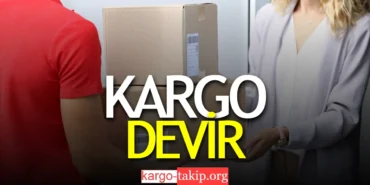 Kargo Devir Ne Demek