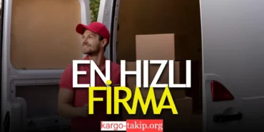 Kolay ve Hızlı Kargo